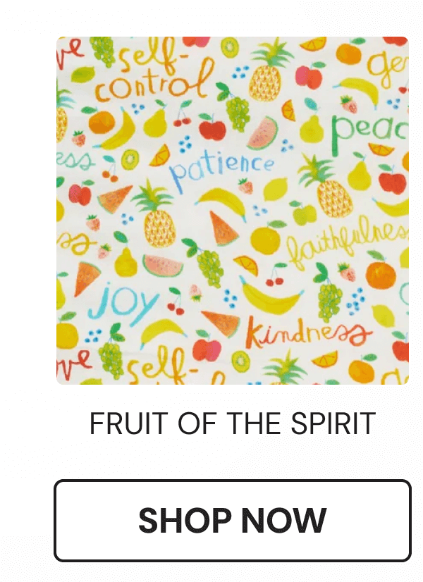 FRUIT OF THE SPIRIT | SHOP NOW