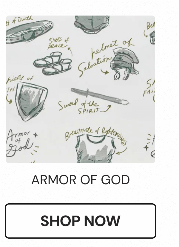 ARMOR OF GOD | SHOP NOW