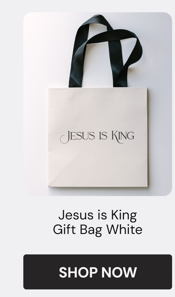 Jesus is King Gift Bag White