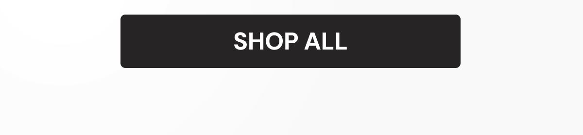 SHOP ALL