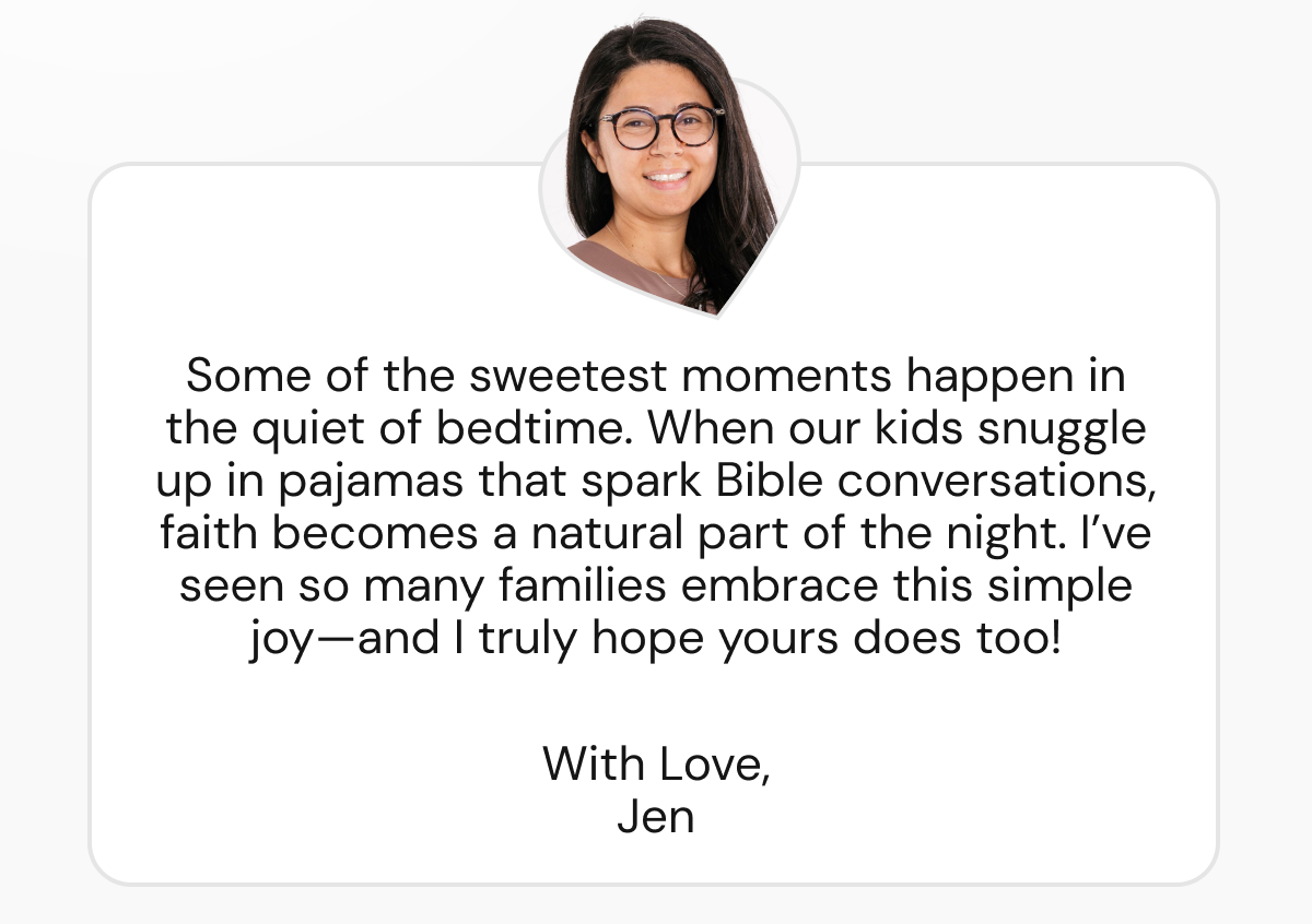 Some of the sweetest moments happen in the quiet of bedtime. When our kids snuggle up in pajamas that spark Bible conversations, faith becomes a natural part of the night. I've seen so many families embrace this simple joy—and I truly hope yours does too!