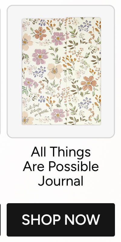 All Things Are Possible Journal 