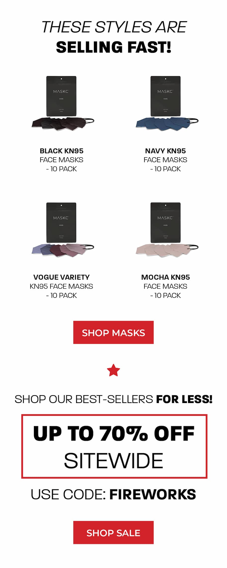 These Styles are Selling Fast!