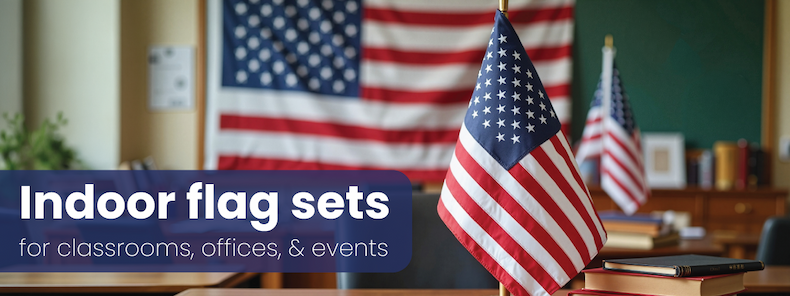 Indoor Flag Sets