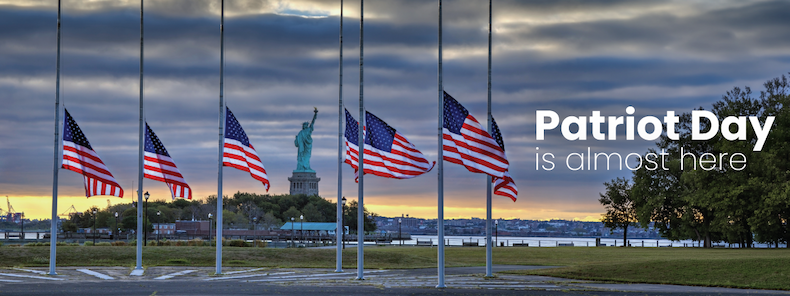 Patriot Day is Almost Here