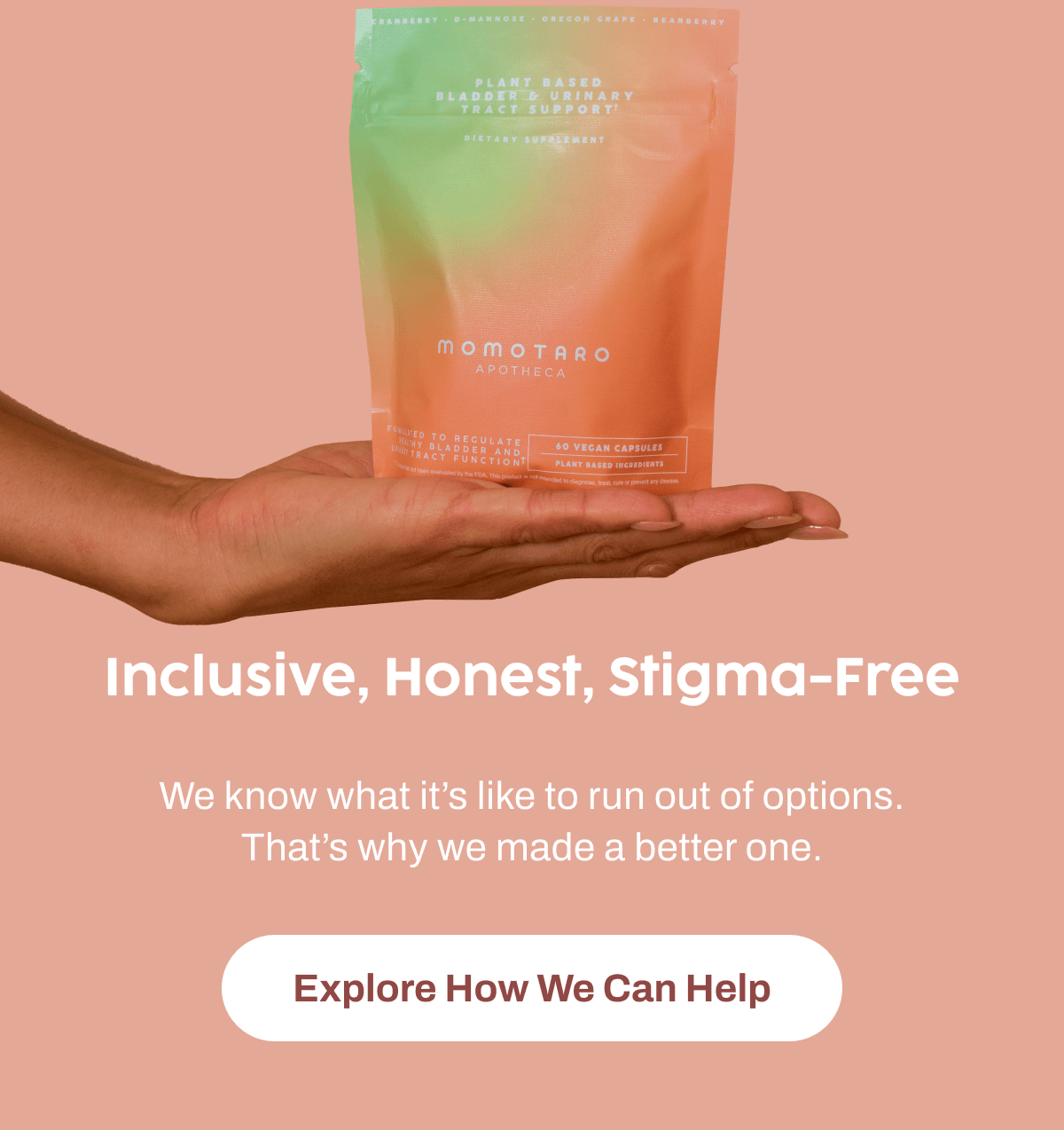 Inclusive, honest, stigma-free | We know what it's like to run out of options. That's why we made a better one. [ Explore how we can help ]
