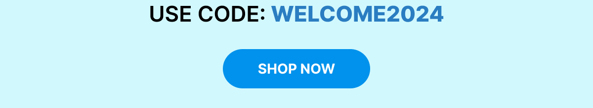 Don't Miss Out! New Year Sale GET 20% OFF SITEWIDE USE CODE: WELCOME2024