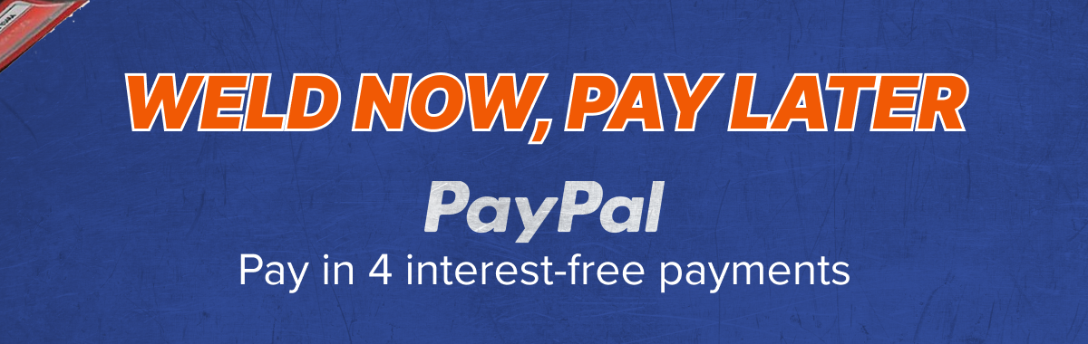 Weld Now, Pay Later