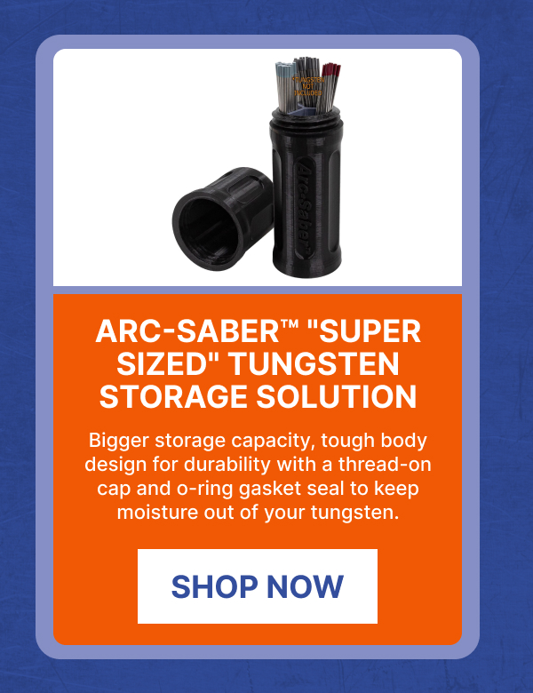 Arc-Saber Super Sized Tungsten Storage Solution