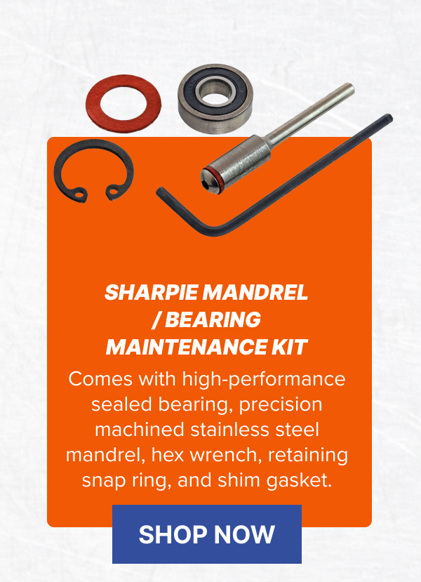 Sharpie Mandrel / Bearing Maintenance Kit