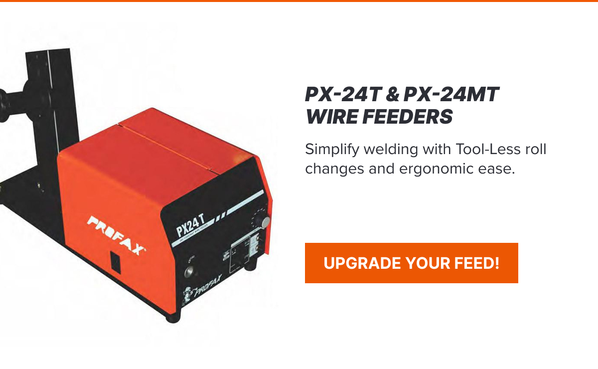 PX-24T & PX-24MT 4 Roll Wire Feeders