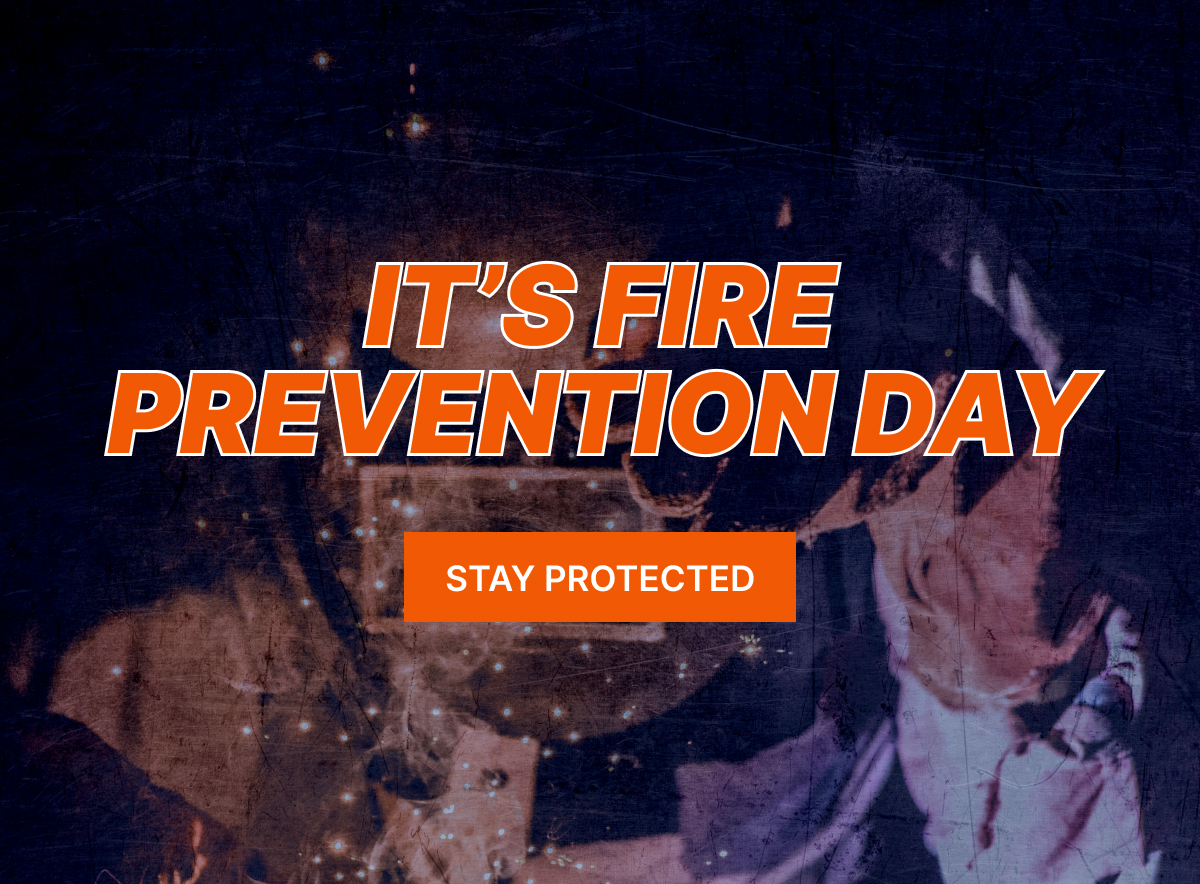 It’s Fire Prevention Day, Stay Protected
