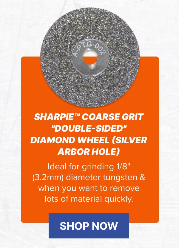 Sharpie™ Coarse Grit "Double-Sided" Diamond Wheel (Silver Arbor Hole)