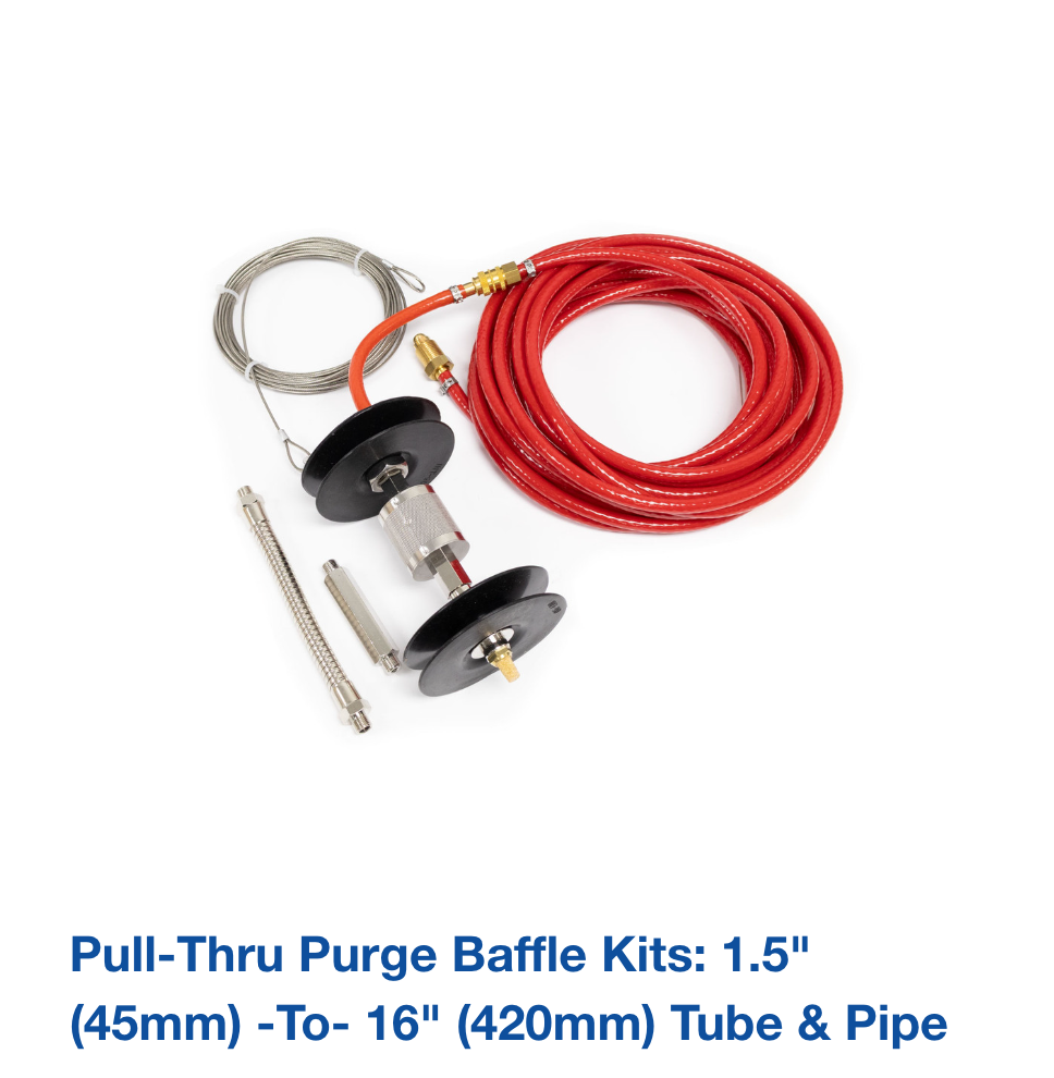 Pull-Thru Purge Baffle Kits: 1.5" (45mm) -to- 16" (420mm) Tube & Pipe