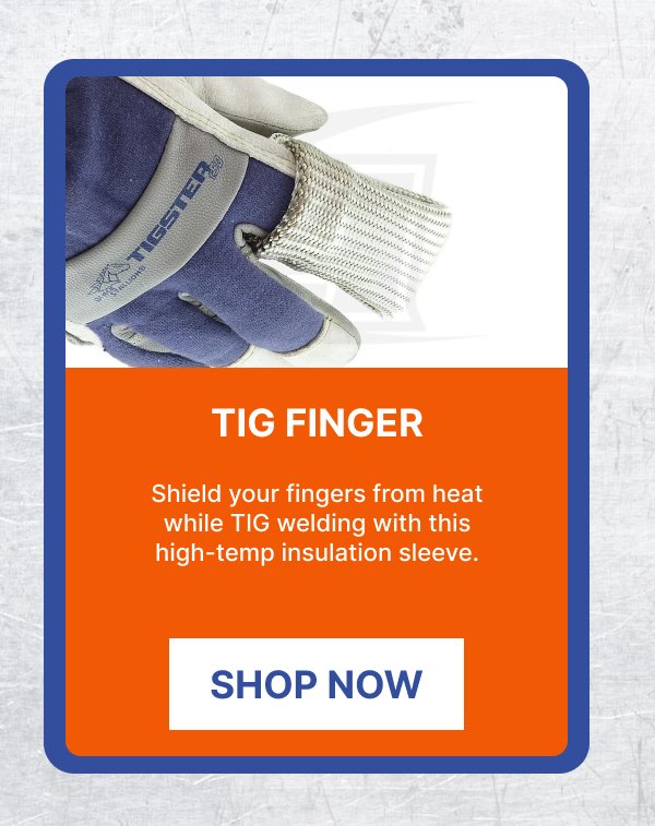 TIG Finger