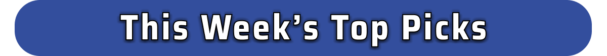 This week's top picks