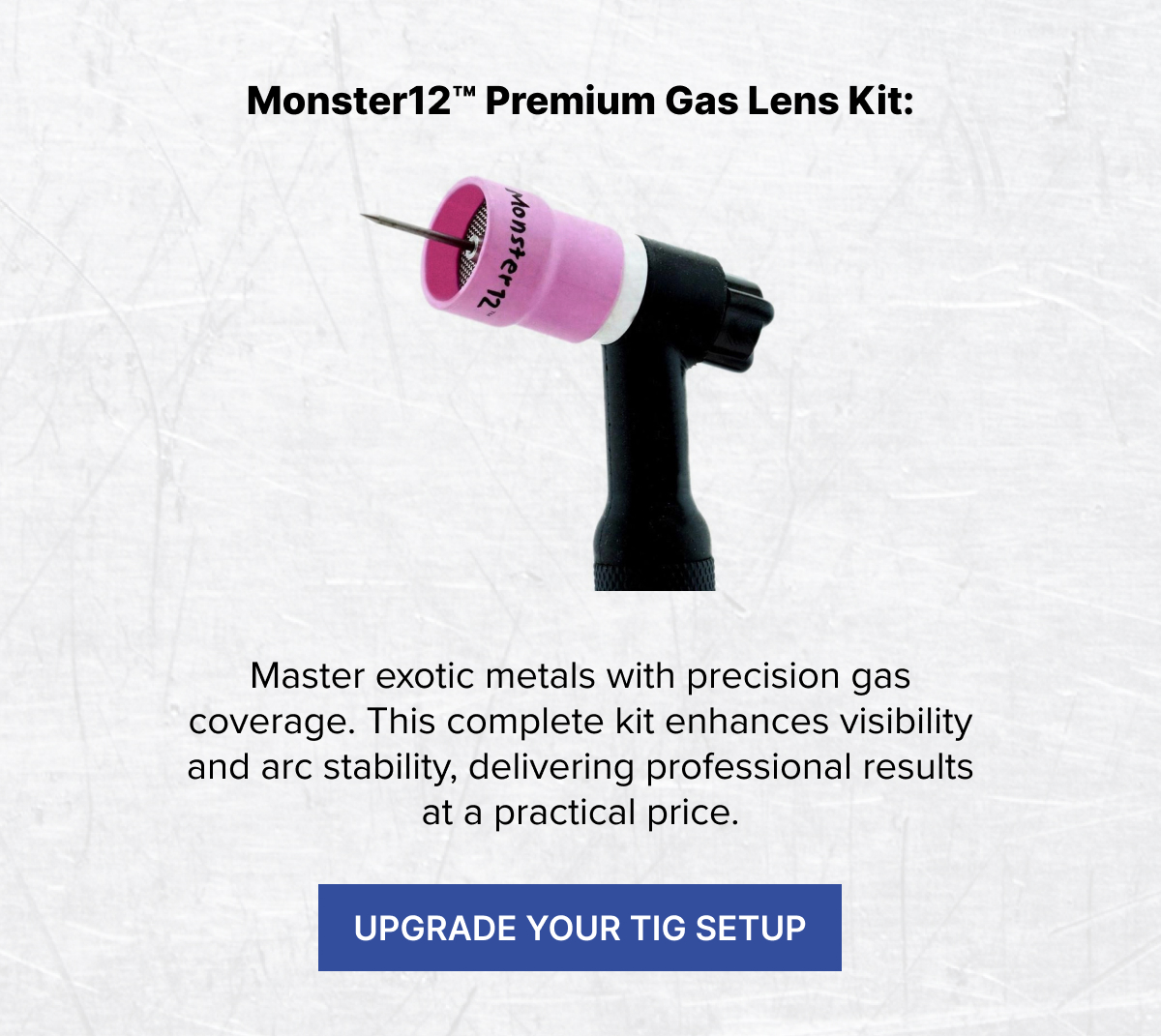 Monster12 Gas Lens Kit
