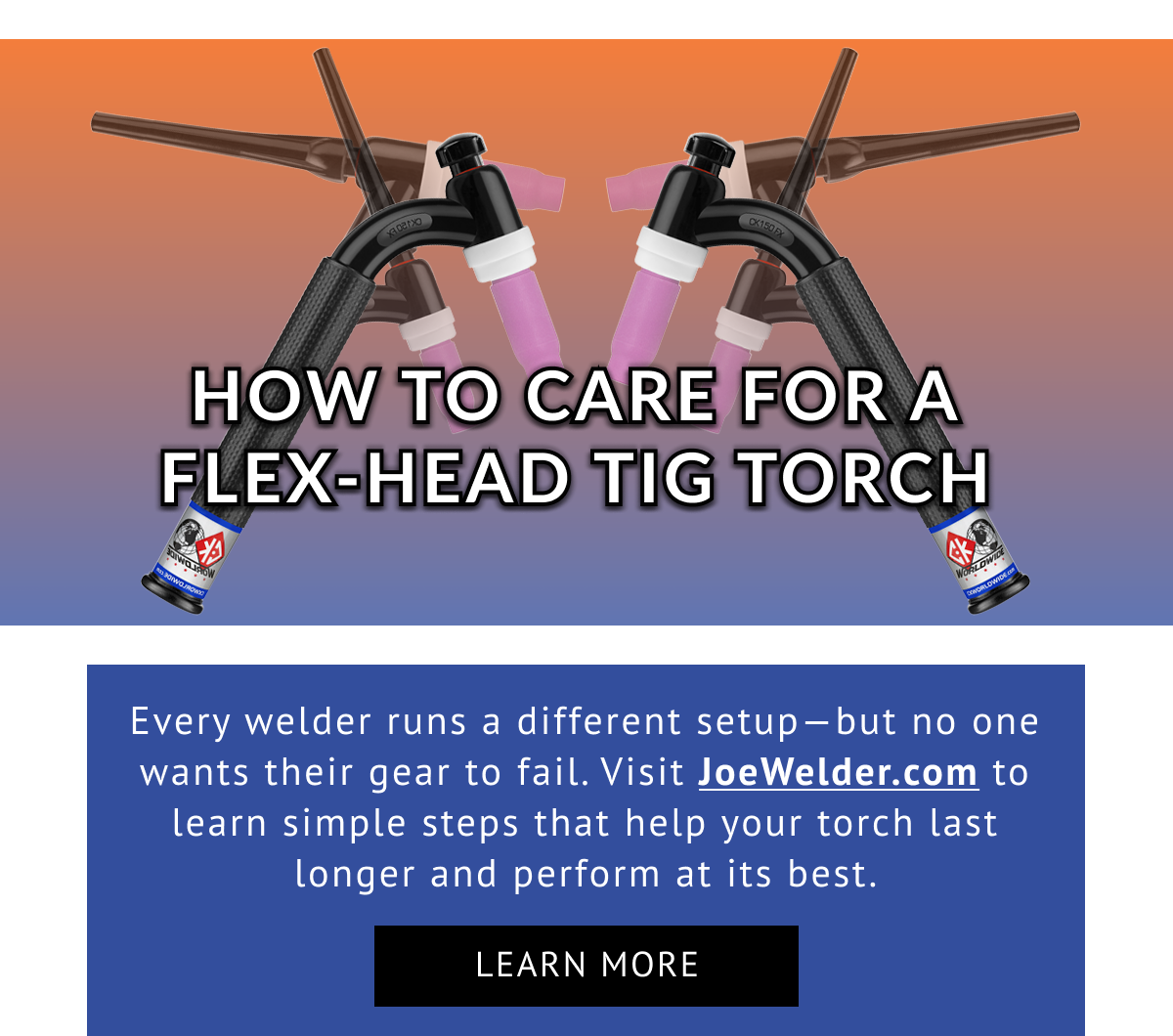 Joe Welder Blog on Flex Had TIG Torches