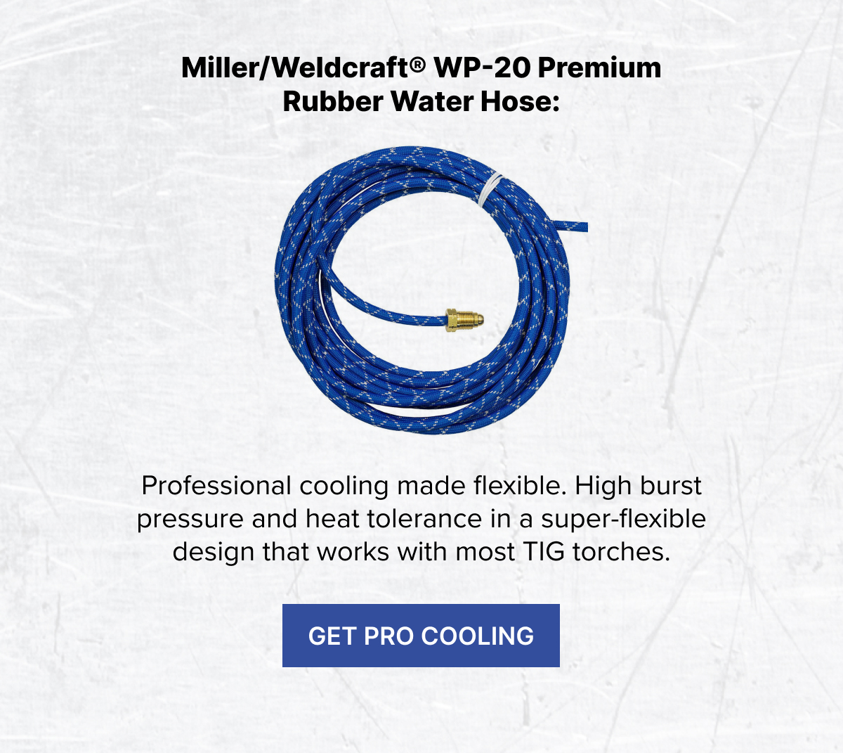 Miller/Weldcraft WP-20 Premium Rubber Water Hose