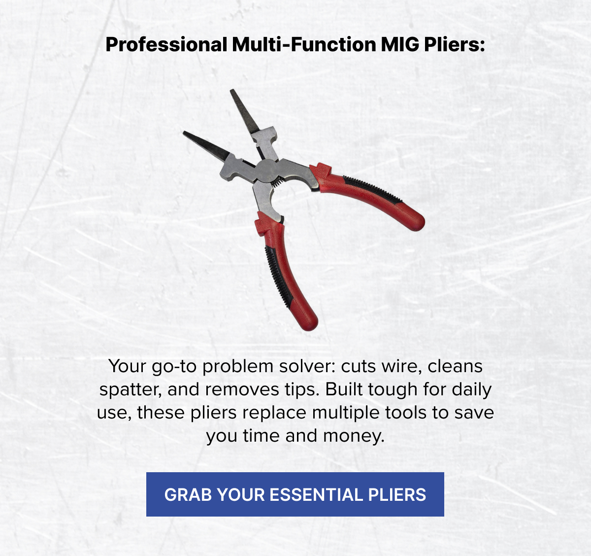 Multi-Function MIG Pliers