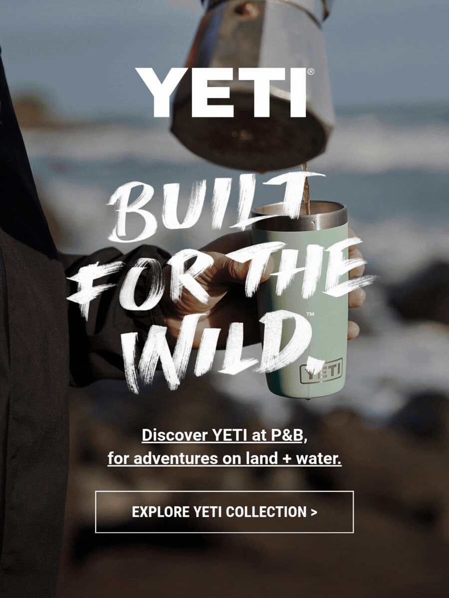 YETI New at P&B.