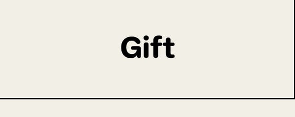 Gift