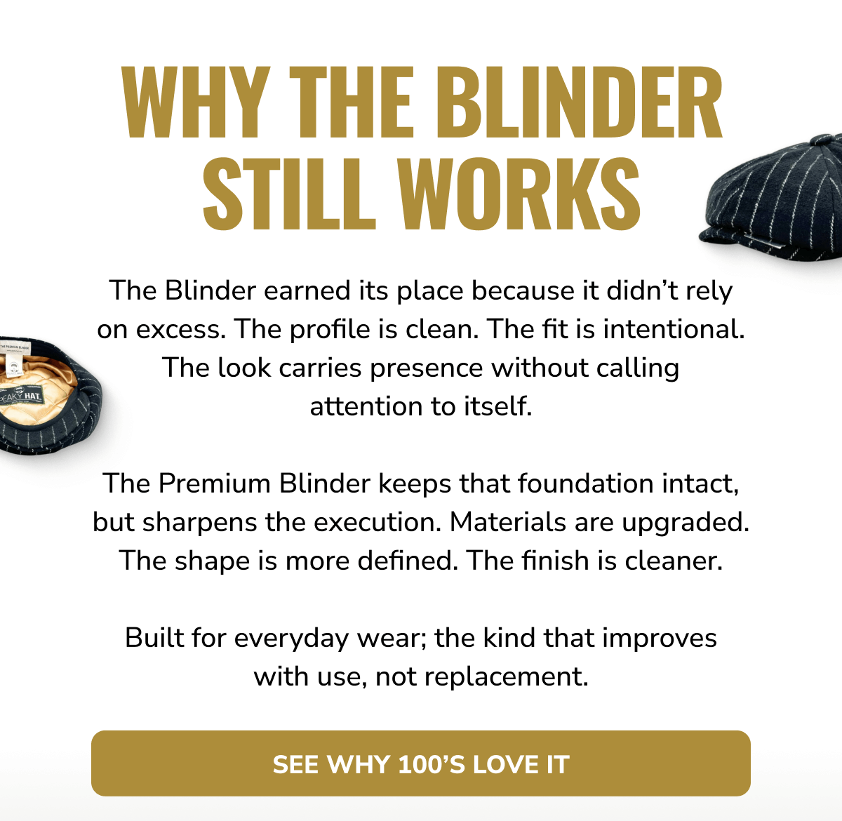 See Why 100's Love It - Peaky Hat