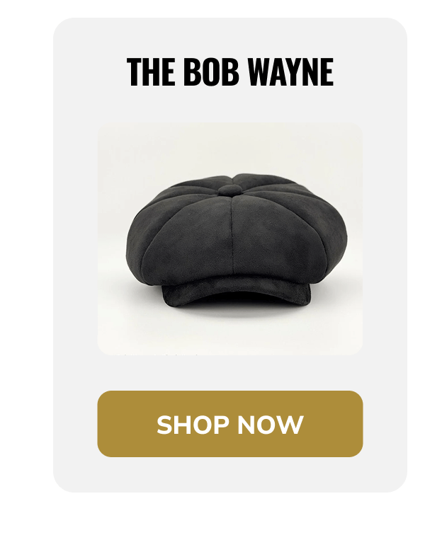 Shop Now (The Bob Wayne) - Peaky Hat