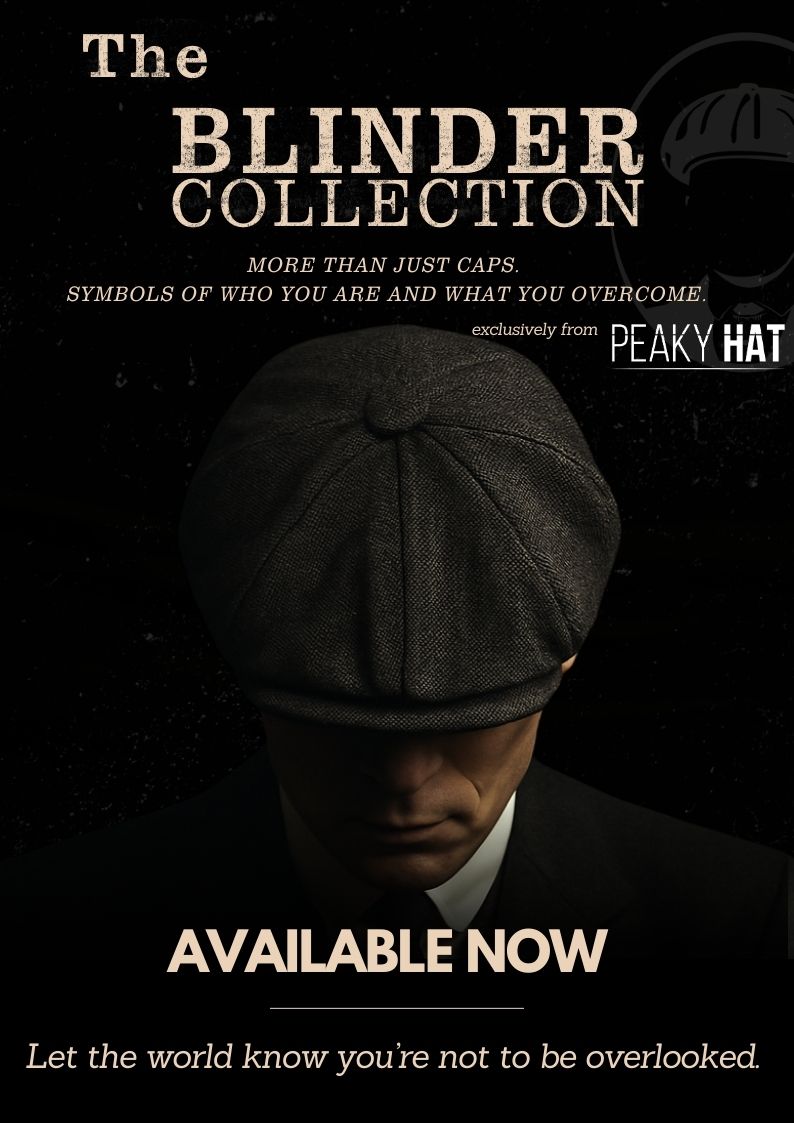 BLINDER COLLECTION - AVAILABLE NOW