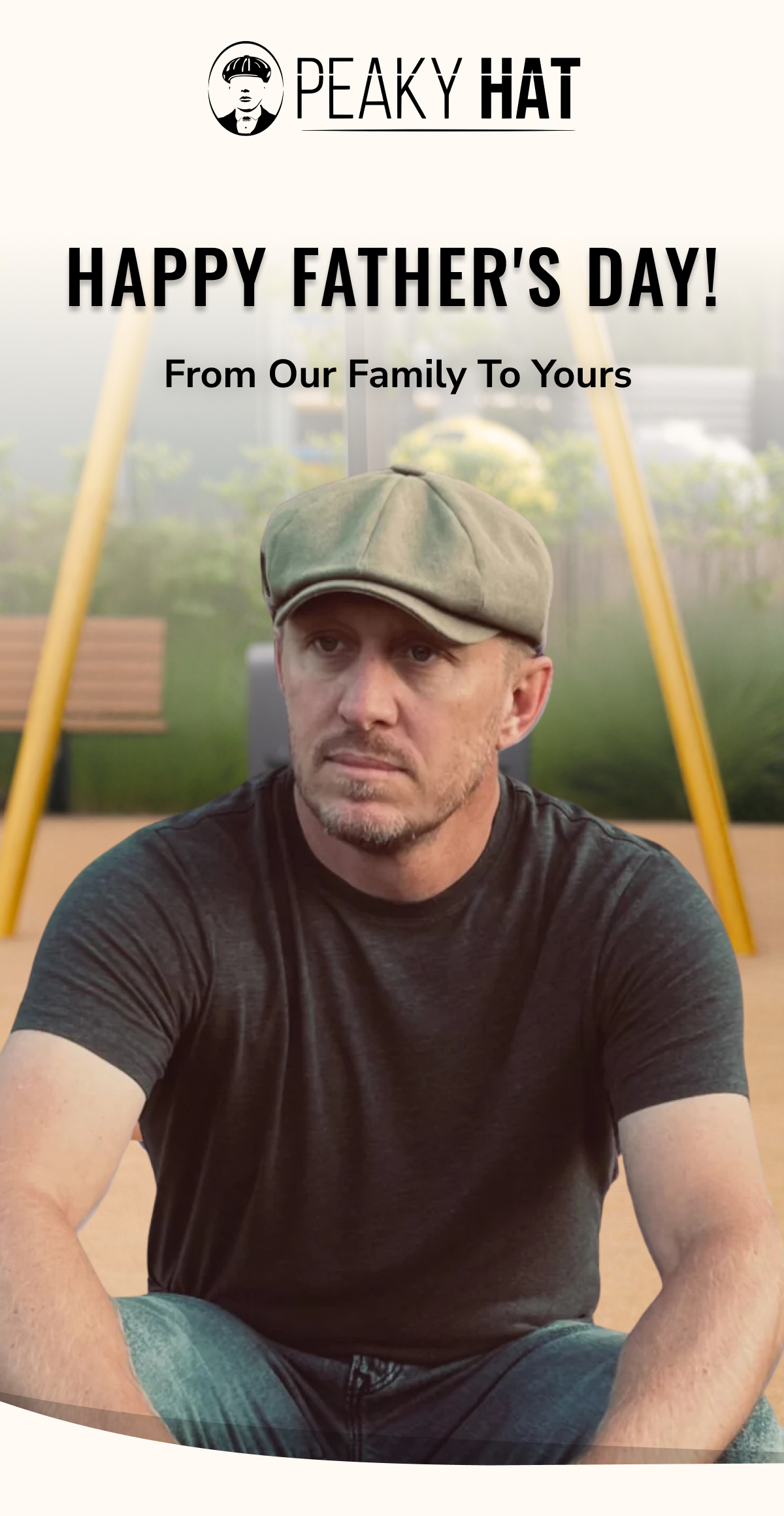 Happy Father's Day From Our Family To Yours