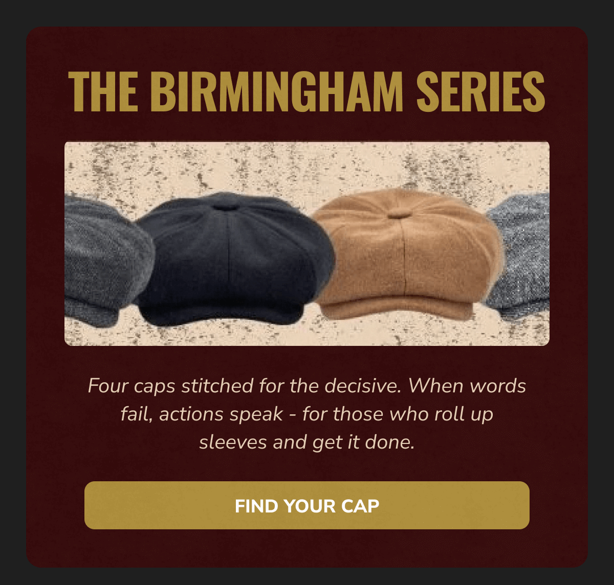 Find Your Cap - Peaky Hat