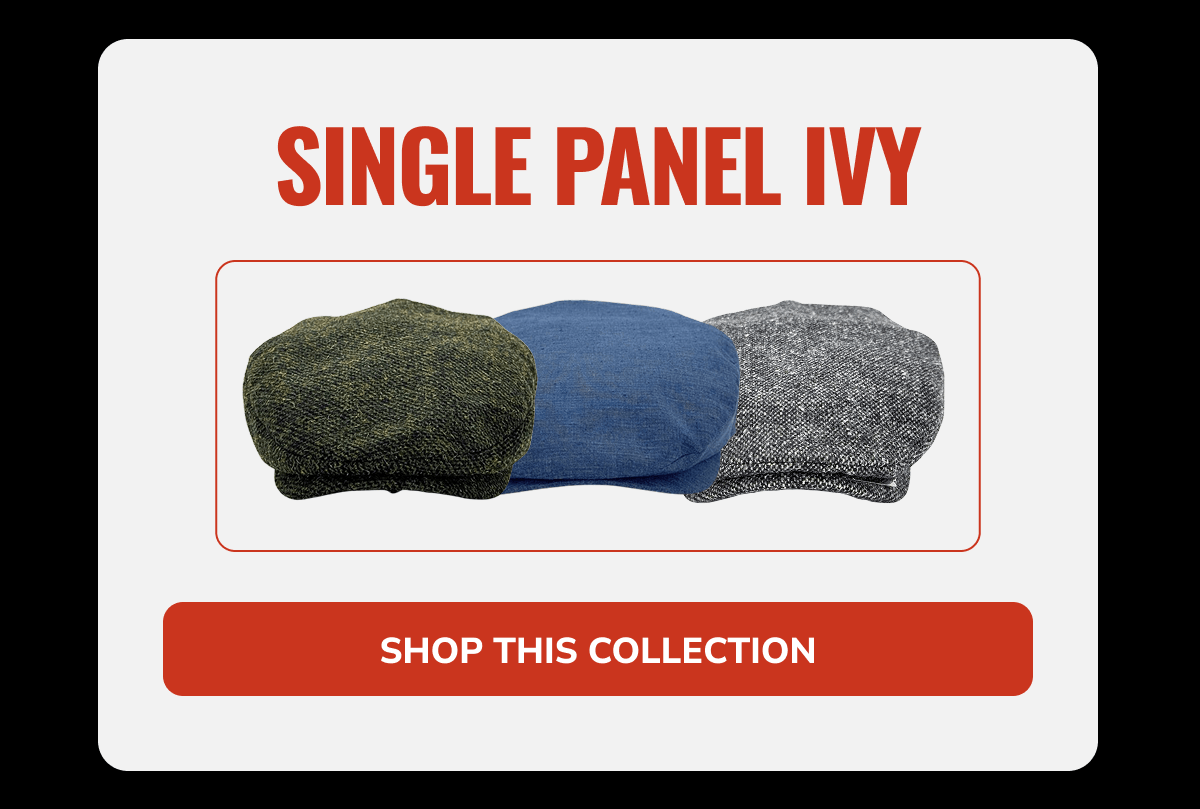 Shop This Collection (Single Panel Ivy) - Peaky Hat