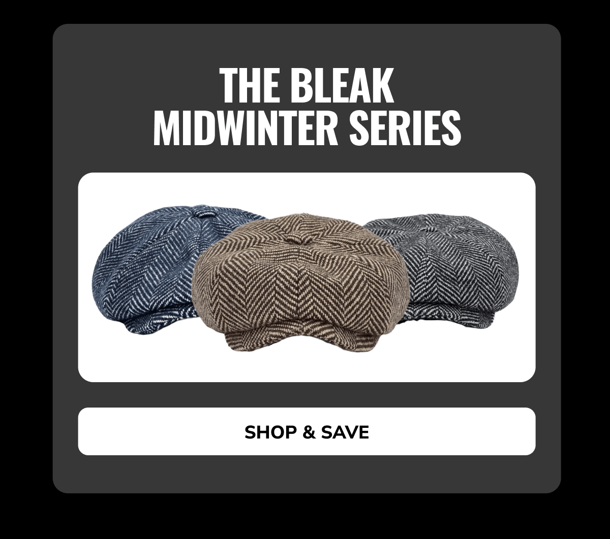 Shop & Save (The Bleak Midwinter Series) - Peaky Hat