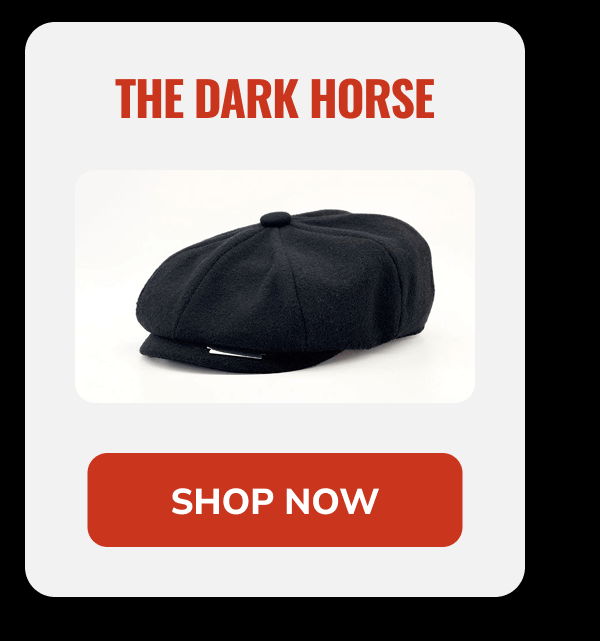 Shop Now (The Dark Horse) - Peaky Hat
