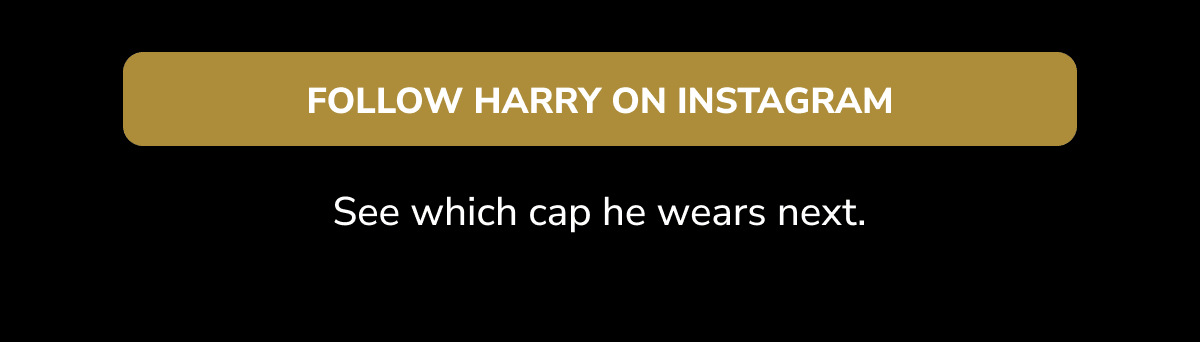 Follow Harry On Instagram - Peaky Hat