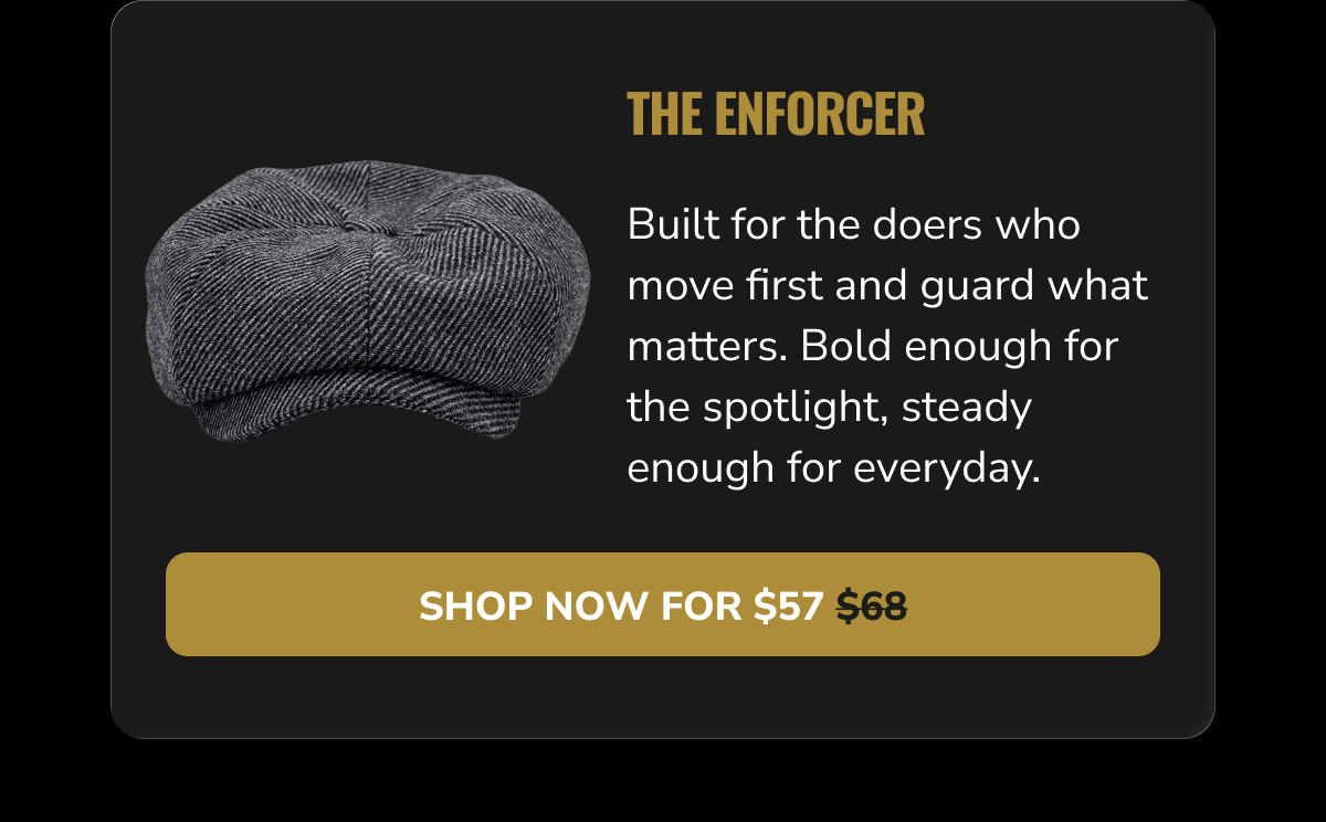 Shop Now For $57 (The Enforcer) - Peaky Hat