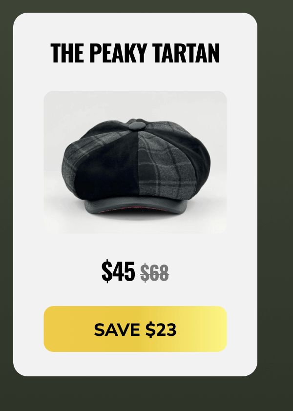 Save $23 (The Peaky Tartan) - Peaky Hat