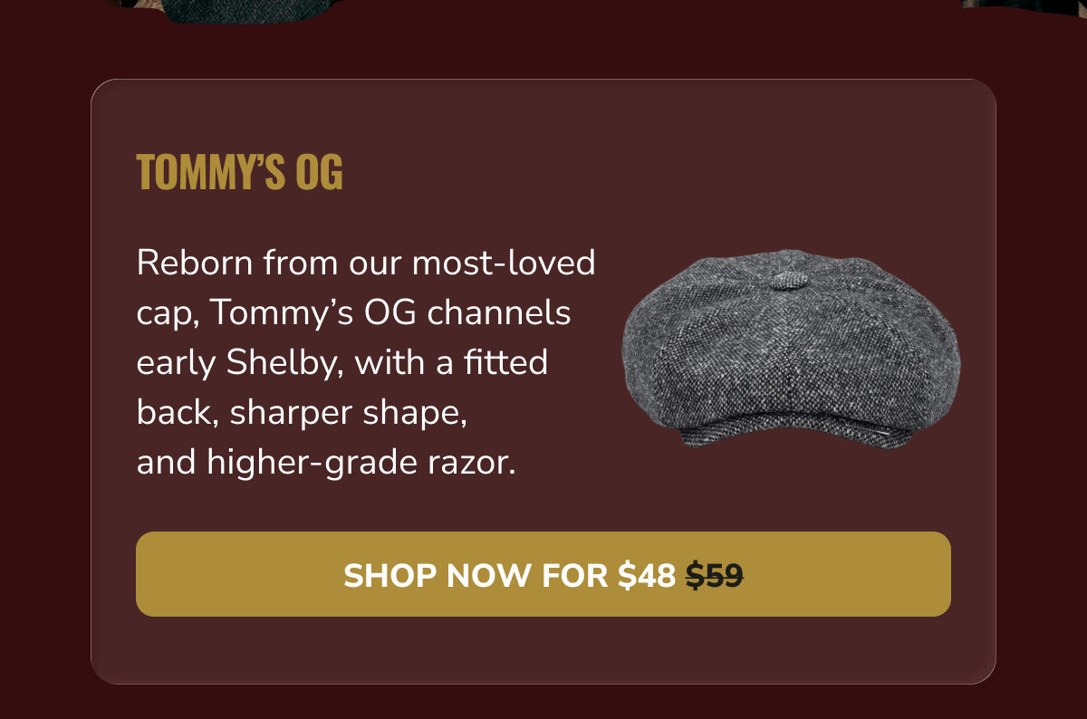 Shop Now For $48 (Tommy's OG) - Peaky Hat