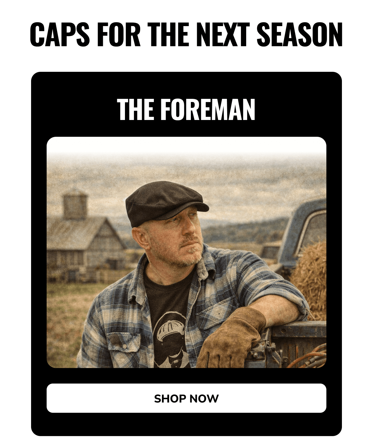 Shop Now (The Foreman) - Peaky Hat