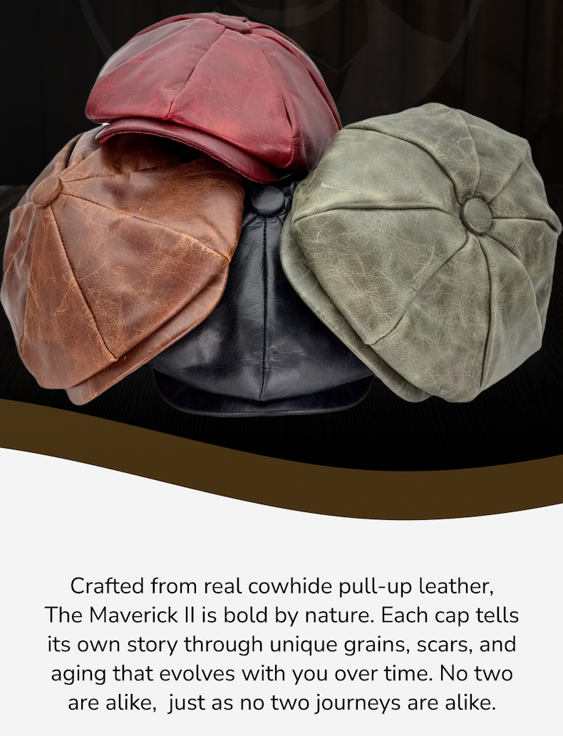 Crafted from real cowhide pull-up leather, The Maverick II is bold by nature. Each cap tells its own story through unique grains, scars, and aging that evolves with you over time. No two are alike,  just as no two journeys are alike.