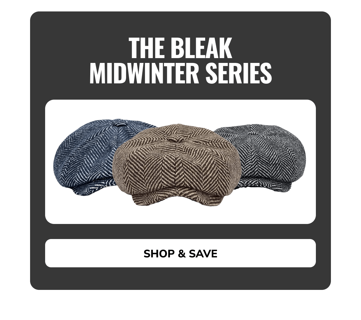 Shop & Save (The Bleak Midwinter Series) - Peaky Hat