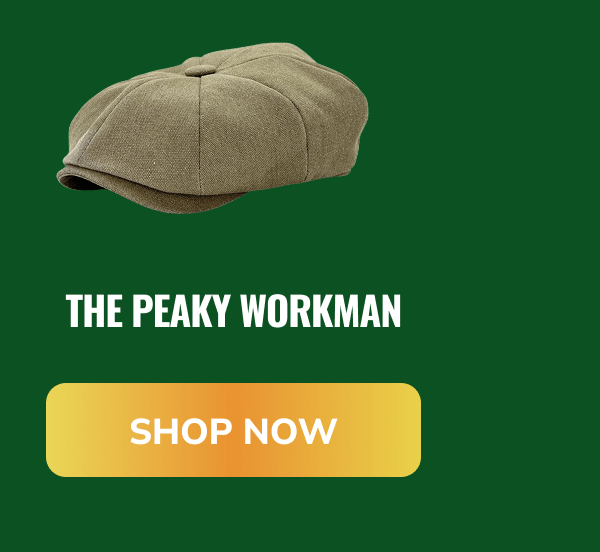Shop Now (The Peaky Workman) - Peaky Hat