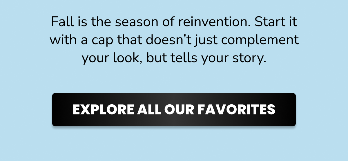 Explore All Our Favorites 