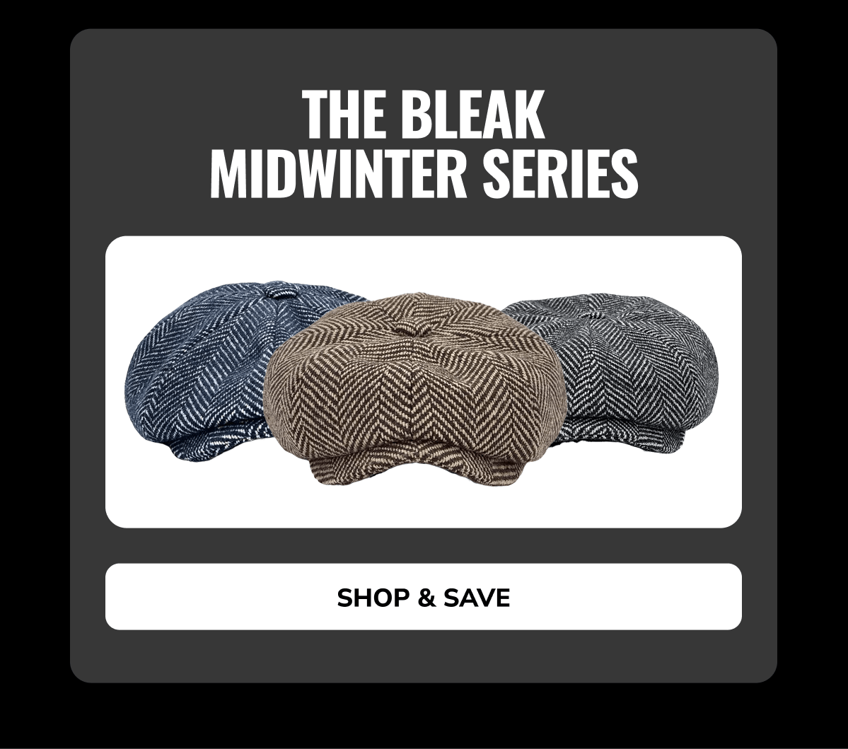Shop & Save (The Bleak Midwinter Series) - Peaky Hat