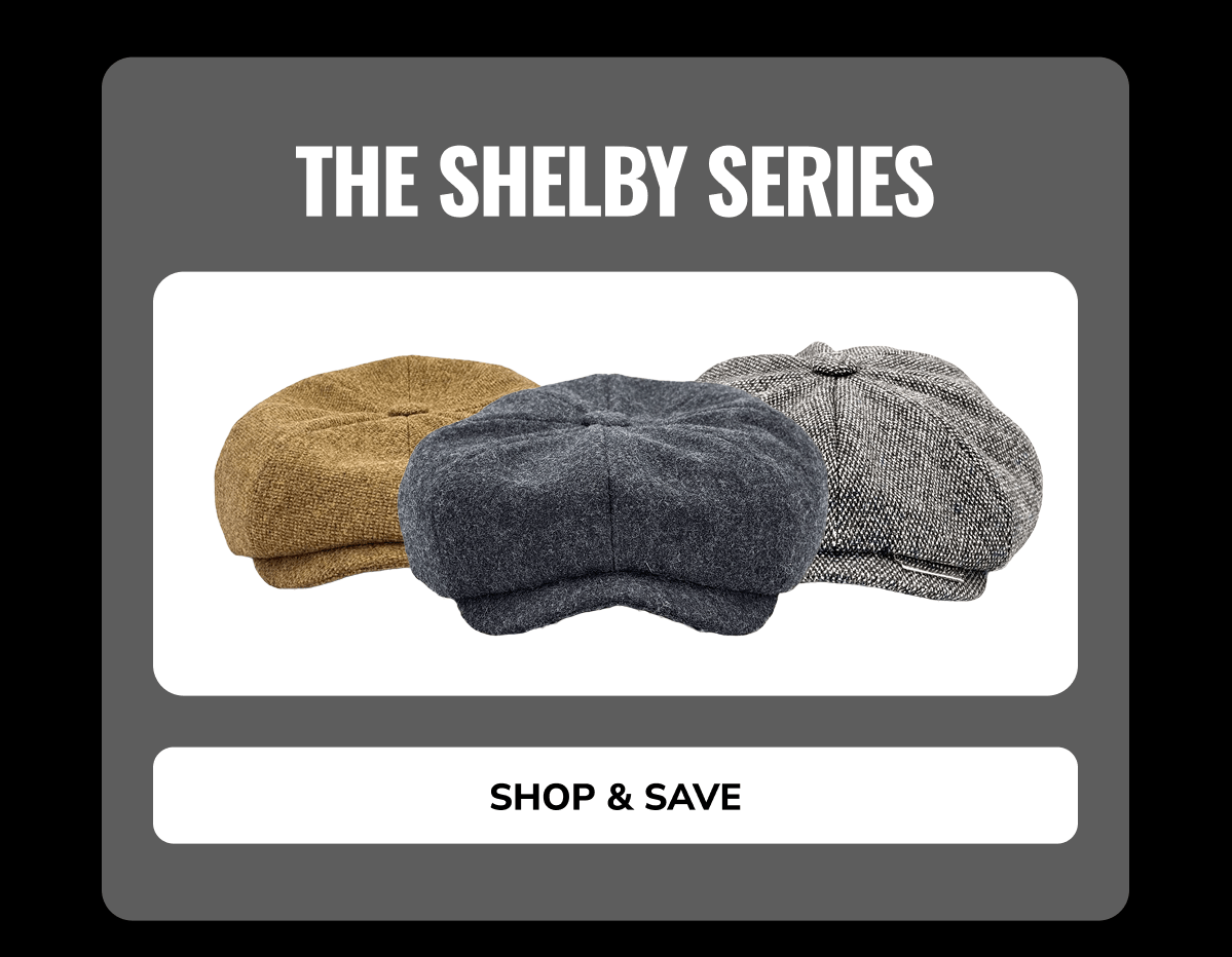 Shop & Save (The Shelby Series) - Peaky Hat