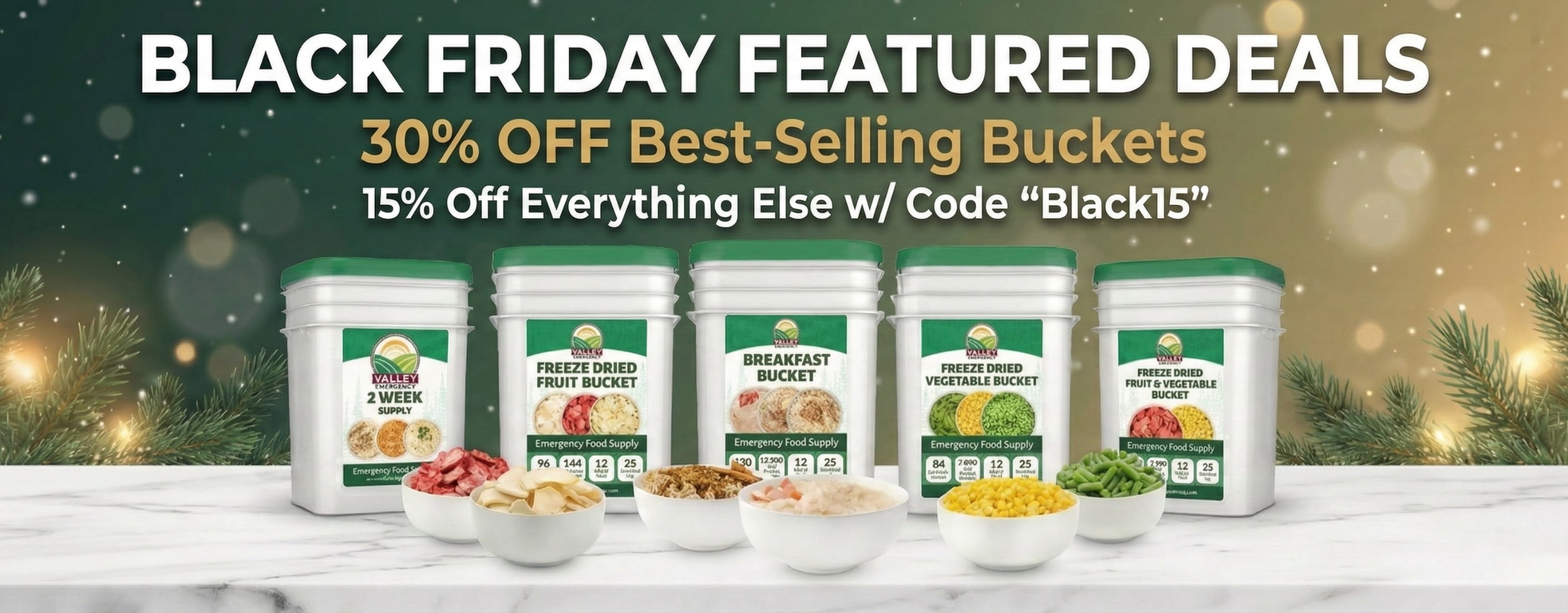 Valley Food Storage emergency food buckets and prepared freeze-dried meals displayed in a Black Friday promotion banner.