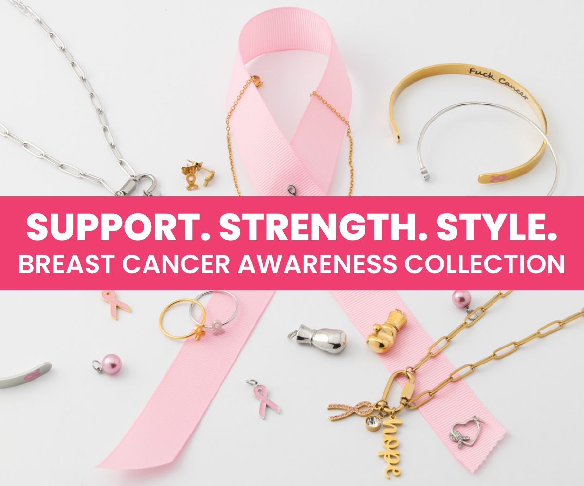 Support. Strenght. Style - Breast cancer awareness collection