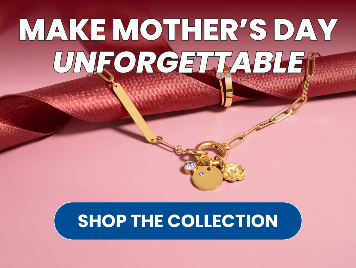 Make Mother's Day Unforgettable