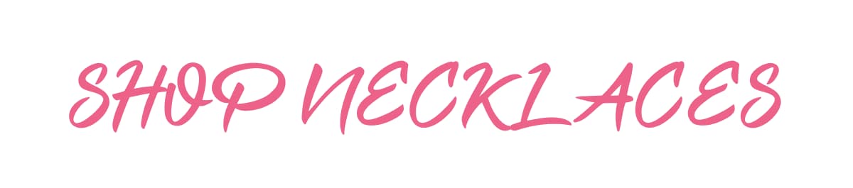 Shop Necklaces