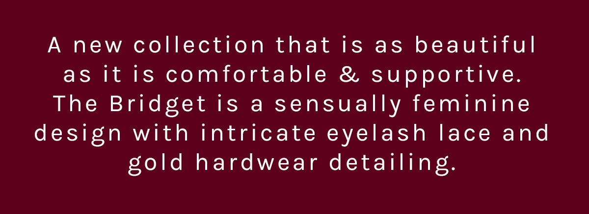 The BRIDGET The BRIDGET